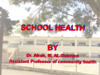 School_health_محاضرة_الرابعه_والخامسه_صحة_مجتمع_دكتوره_أفراح_الذبحاني.pdf